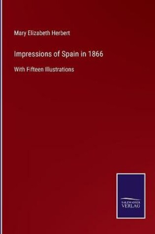 Cover of Impressions of Spain in 1866