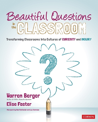 Book cover for Beautiful Questions in the Classroom