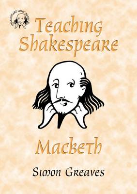 Book cover for Teaching Shakespeare: Macbeth Teacher's Book