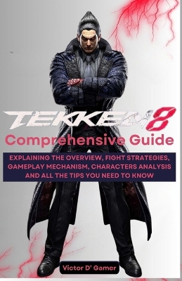 Book cover for Tekken 8 Comprehensive Guide