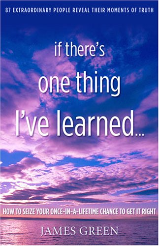 Book cover for If There's One Thing I've Learned...