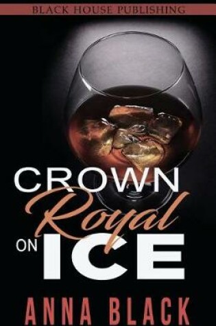 Cover of Crown Royal On Ice