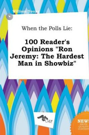 Cover of When the Polls Lie