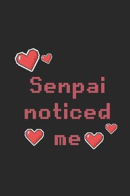 Book cover for Senpai Noticed Me