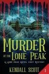 Book cover for Murder at the Lone Peak