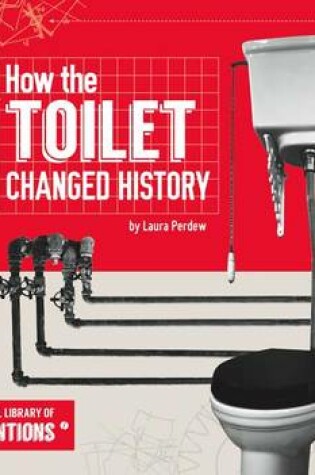 Cover of How the Toilet Changed History
