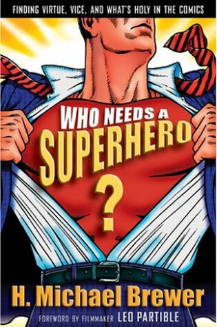Cover of Who Needs A Superhero