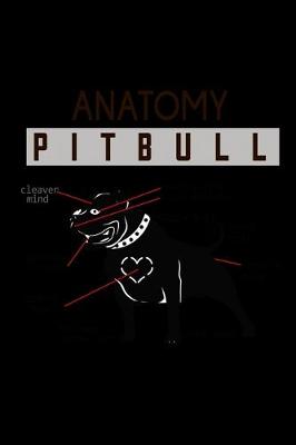 Book cover for Anatomy of a Pitbull