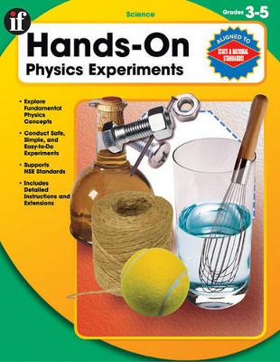 Book cover for Hands-On Physics Experiments, Grades 3 - 5