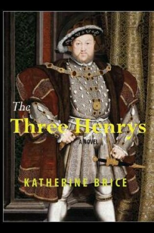 Cover of The Three Henrys