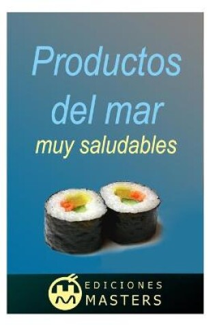 Cover of Productos del mar muy saludables