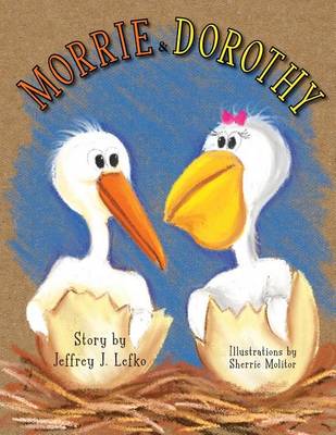 Book cover for Morrie & Dorothy