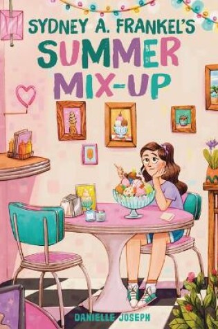 Cover of Sydney A. Frankel's Summer Mix-Up