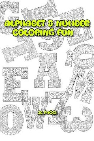 Cover of Alphabet & Number Coloring Fun