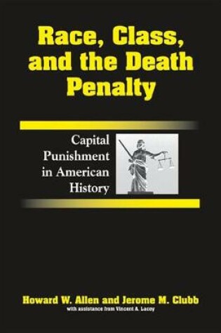 Cover of Race, Class, and the Death Penalty