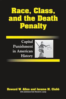 Book cover for Race, Class, and the Death Penalty