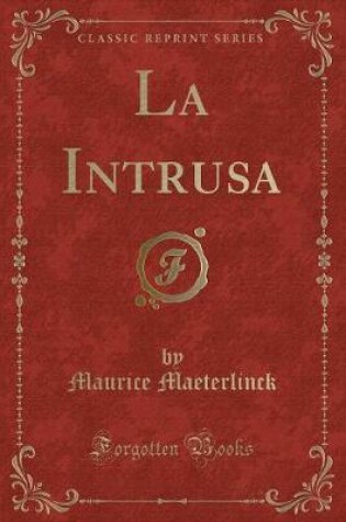 Cover of La Intrusa (Classic Reprint)