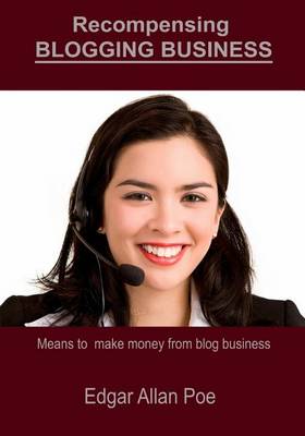 Book cover for Recompensing Blogging Business