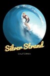 Book cover for Silver Strand California