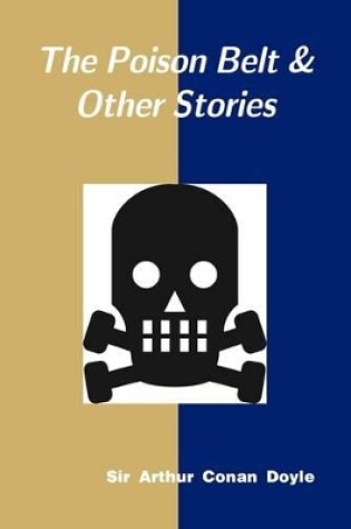 Cover of The Poison Belt and Other Stories