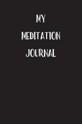 Cover of My Meditation Journal