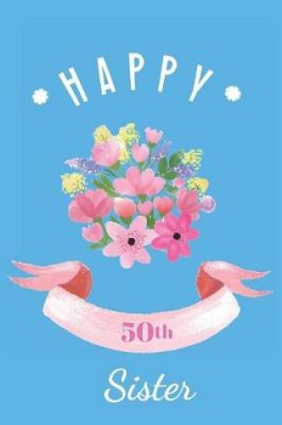Cover of Happy 50th Sister