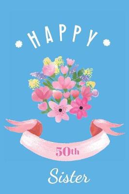 Book cover for Happy 50th Sister