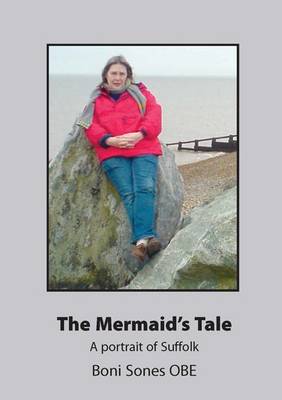 Book cover for The Mermaid's Tale - "A Portrait of Suffolk" (Sones)