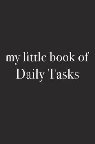 Cover of My Little Book of Daily Tasks