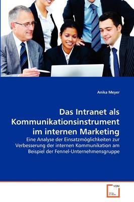 Book cover for Das Intranet als Kommunikationsinstrument im internen Marketing