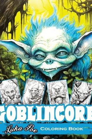 Cover of Goblincore Coloring Book