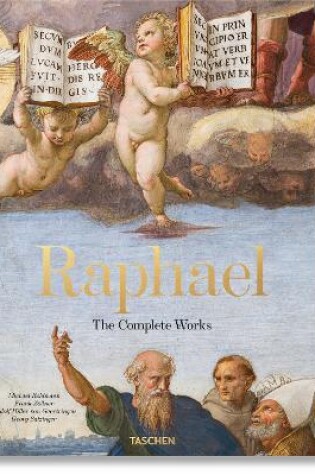 Cover of Raffael. Das Gesamtwerk. Gemälde, Fresken, Teppiche, Architektur