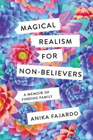 Cover of Magical Realism for Non-Believers