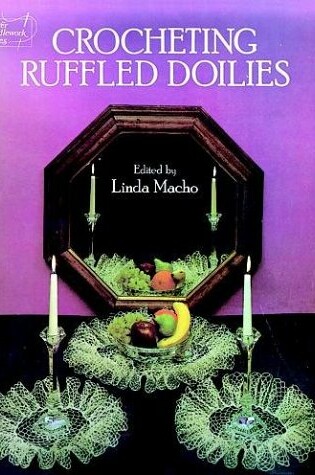 Cover of Crocheting Ruffled Doilies