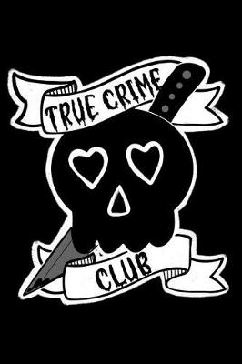 Book cover for True Crime Club