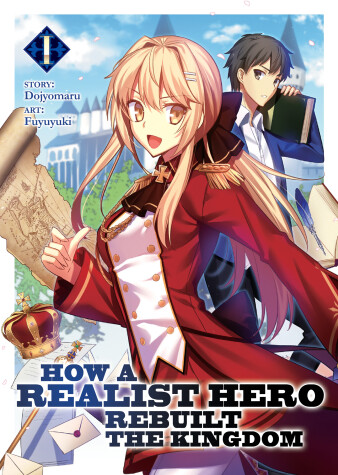 Book cover for How a Realist Hero Rebuilt the Kingdom (Light Novel) Vol. 1