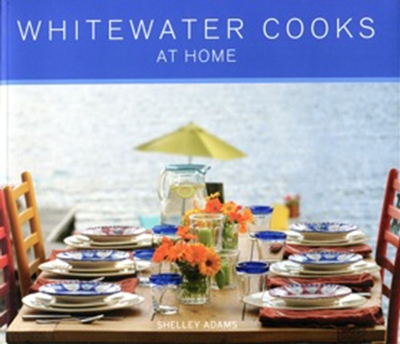 Book cover for Whitewater Cooks at Home Volume 4