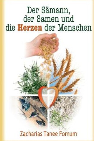 Cover of Der Samann, der Samen und die Herzen der Menschen