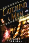 Book cover for Catching a Man