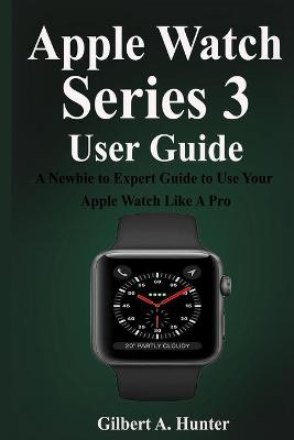 Book cover for Apple Watch Series 3 User Guide