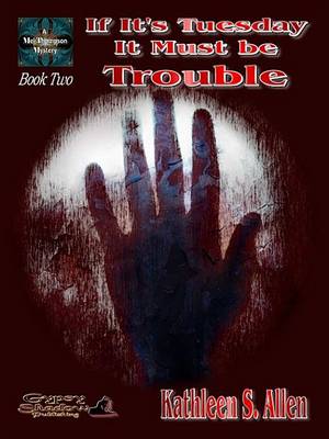 Book cover for If It's Tuesday It Must Be Trouble