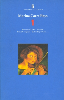 Book cover for Marina Carr Plays 1
