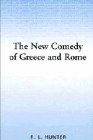 Cover of The New Comedy of Greece and Rome