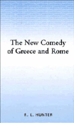 Book cover for The New Comedy of Greece and Rome