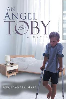 Cover of An Angel For Toby