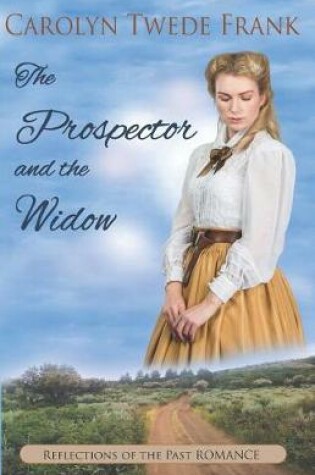 Cover of The Prospector and the Widow