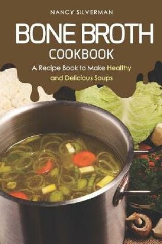 Cover of Bone Broth Cookbook