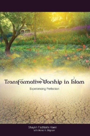 Cover of Transformative Worship in Islam