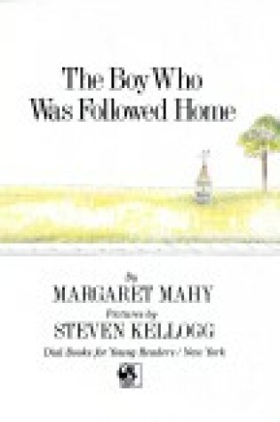 Cover of Mahy Margaret : Boy Who Was Followed