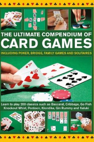 Cover of Card Games, The Ultimate Compendium of